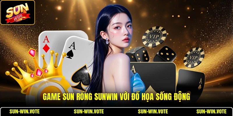 Sun Rồng SUNWIN - Hướng Dẫn Chi Tiết Cho Tân Thủ 1 Game sun rồng SUNWIN với đồ họa sống động