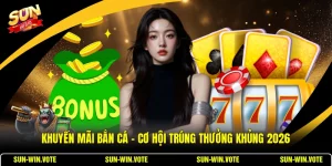 Khuyến Mãi Bắn Cá