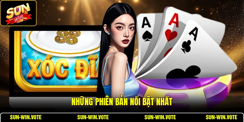 Xóc Đĩa Trực Tuyến SUNWIN - Khám Phá Trò Chơi Dân Gian 2 Những phiên bản nổi bật nhất