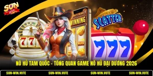 Nổ Hũ Tam Quốc