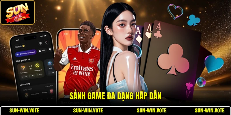 Sảnh game đa dạng hấp dẫn
