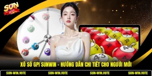 Xổ Số Gpi SUNWIN