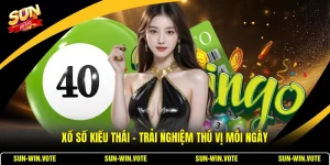 Xổ Số Kiểu Thái
